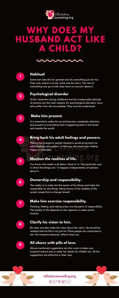 Why Does My Husband Act Like A CHILD? 2 Causes & 7 Solu. 8 How to deal with the childish behavior of my husband infographic