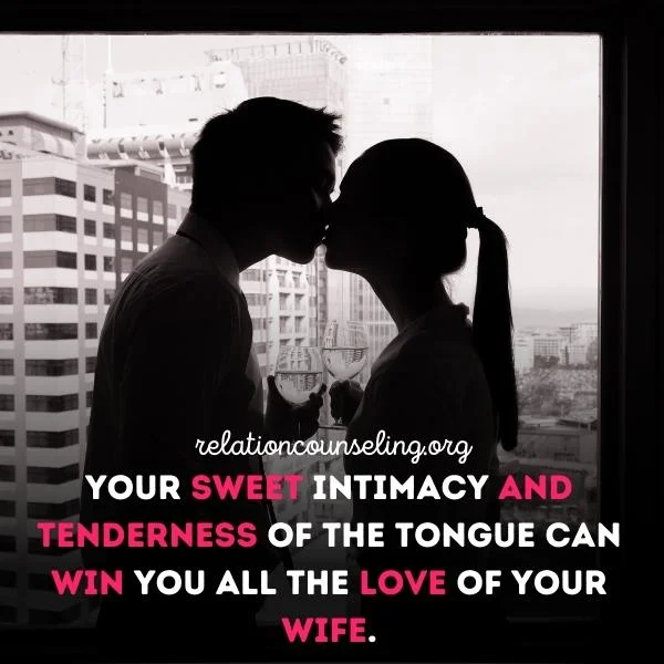 How To Make Your Wife Miss You Like Crazy? (8 Easy Tips!) 7 Be intimated and courteous