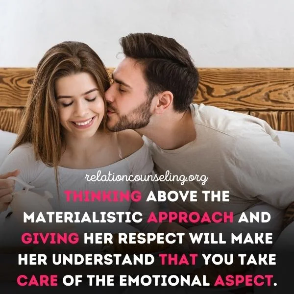 Giving Your GF Everything & Getting Nothing In Return? 10 Tips 9 Think above the Materialistic Stuff man